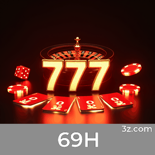 69H: Seu Cassino e Apostas Confiáveis e Rápidos